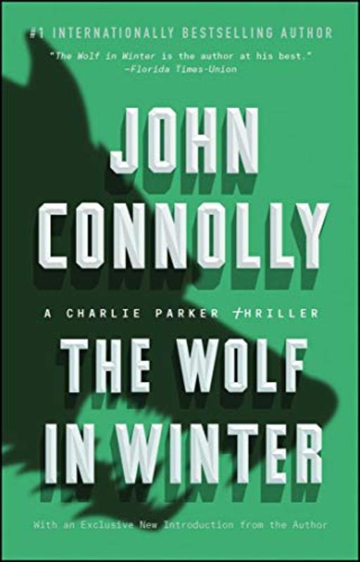 Book cover for "The Wolf in Winter" by John Connolly