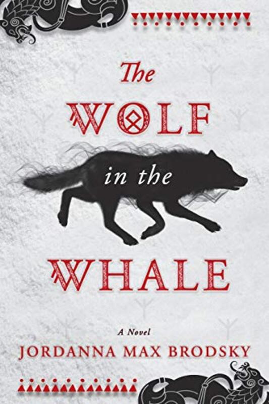 Book cover for "The Wolf in the Whale" by Jordanna Max Brodsky