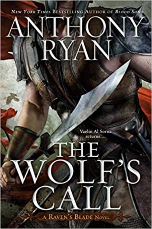 Book cover for "The Wolf's Call" by Anthony Ryan