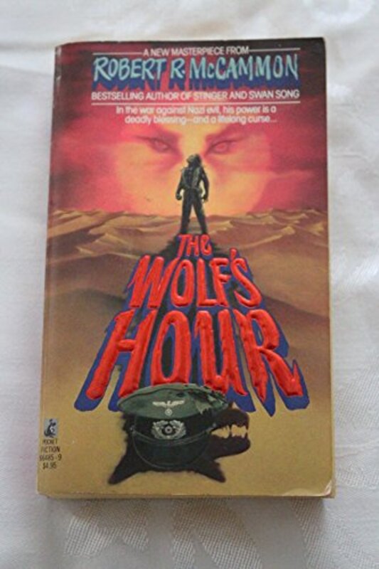 Book cover for "The Wolf's Hour" by Robert McCammon