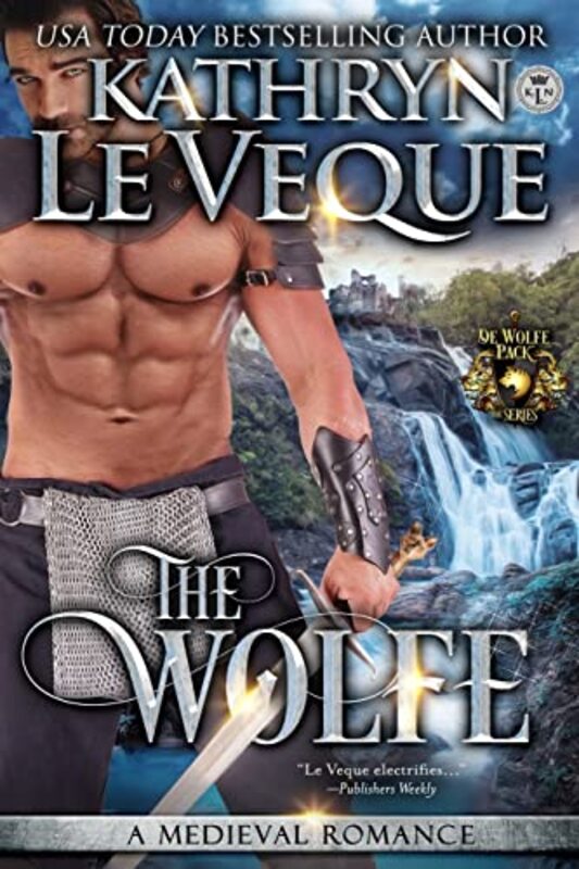 Book cover for "The Wolfe" by Kathryn Le Veque