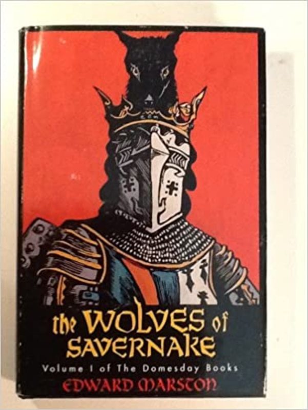 Book cover for "The Wolves of Savernake" by Edward Marston