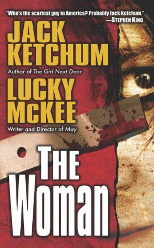 Book cover for "The Woman" by Jack Ketchum