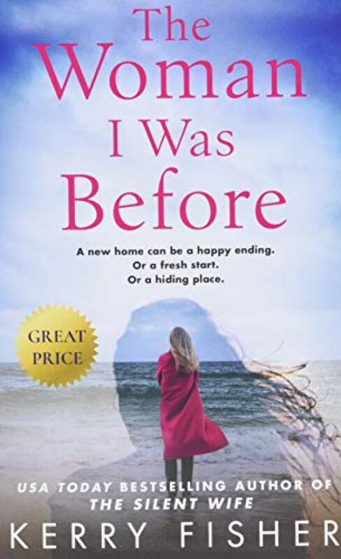 Book cover for "The Woman I Was Before" by Kerry Fisher