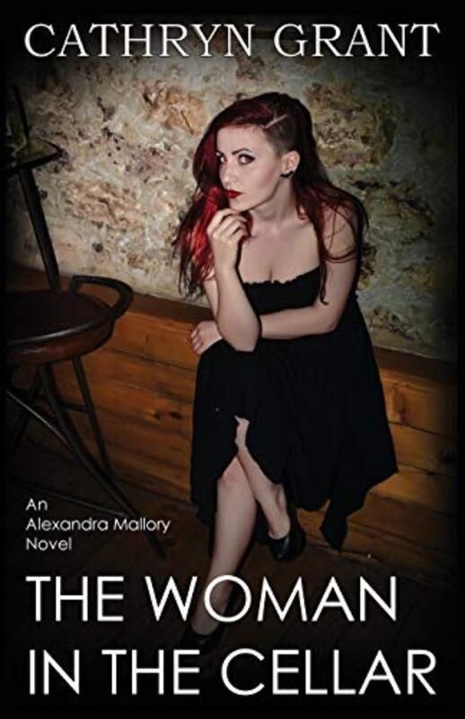 Book cover for "The Woman In the Cellar:" by Cathryn Grant