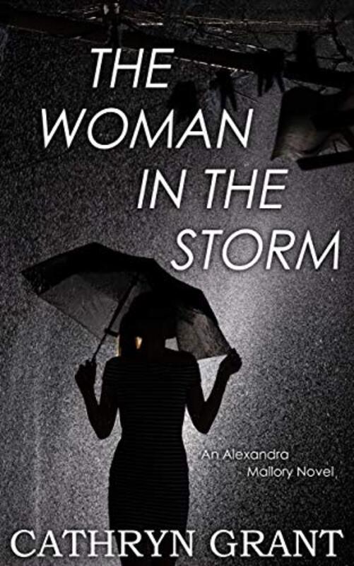 Book cover for "The Woman In the Storm" by Cathryn Grant