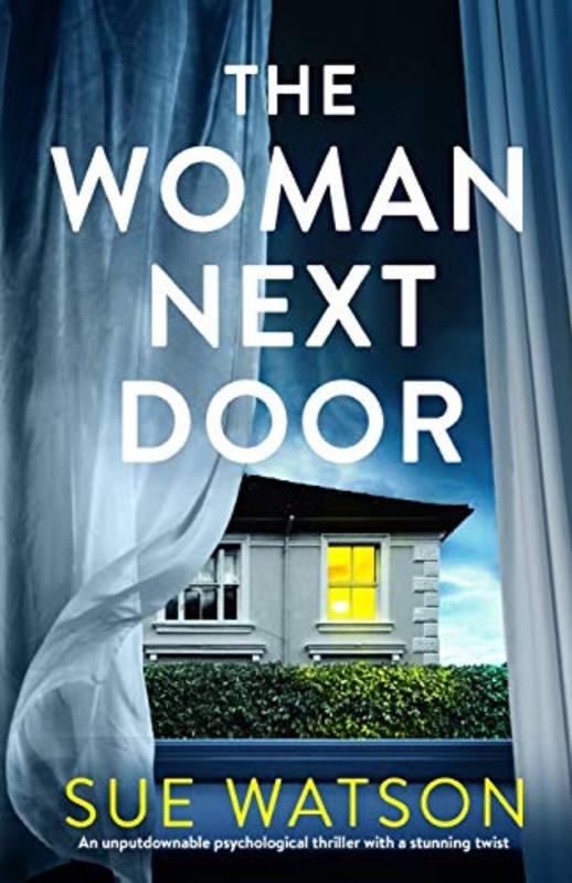 Book cover for "The Woman Next Door / All Her Secrets" by Sue Watson