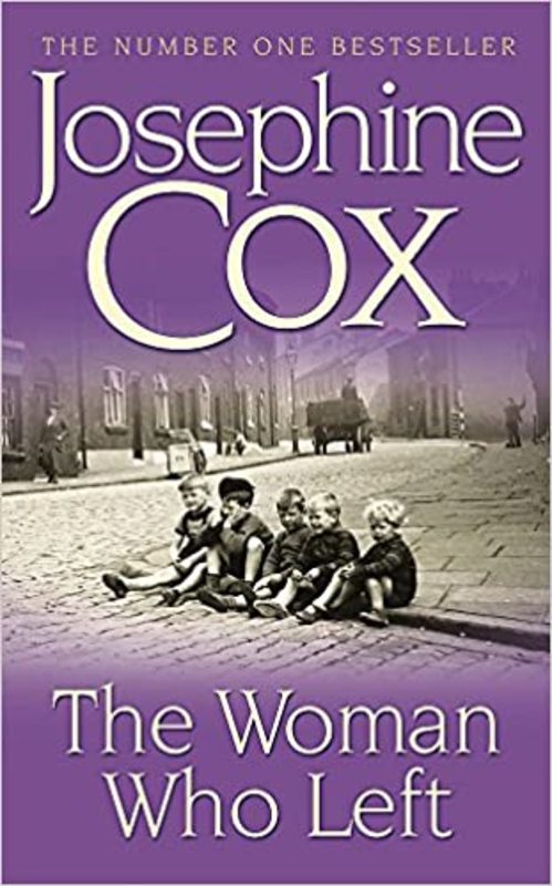 Book cover for "The Woman Who Left" by Josephine Cox