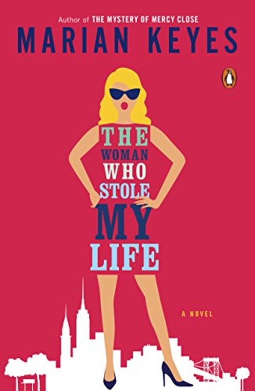 Book cover for "The Woman Who Stole My Life"