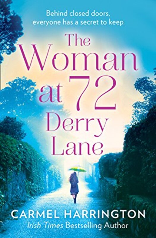 Book cover for "The Woman at 72 Derry Lane" by Carmel Harrington