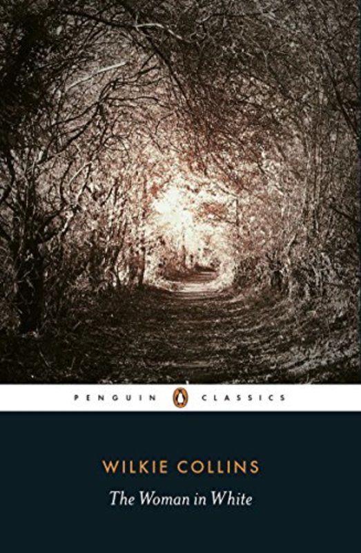 Book cover for "The Woman in White" by Wilkie Collins