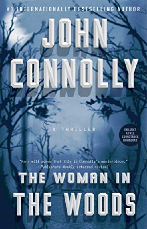 Book cover for "The Woman in the Woods" by John Connolly