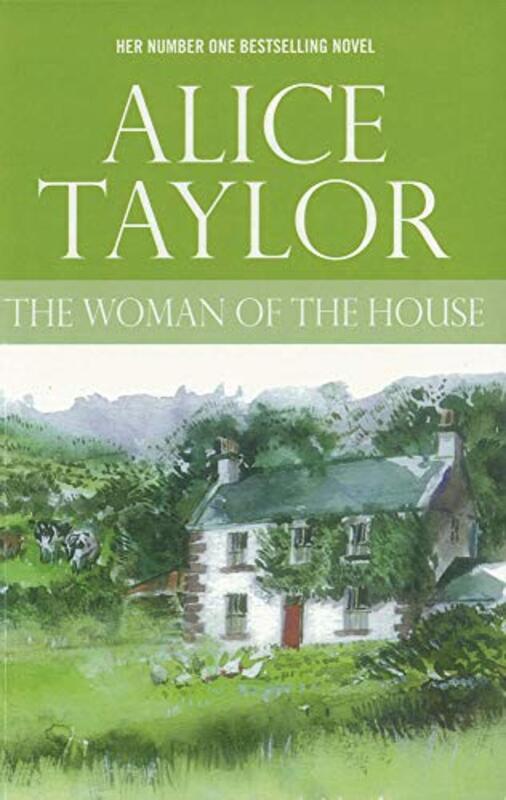 Book cover for "The Woman of the House" by Alice Taylor
