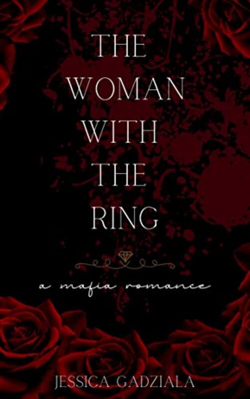 Book cover for "The Woman with the Ring" by Jessica Gadziala