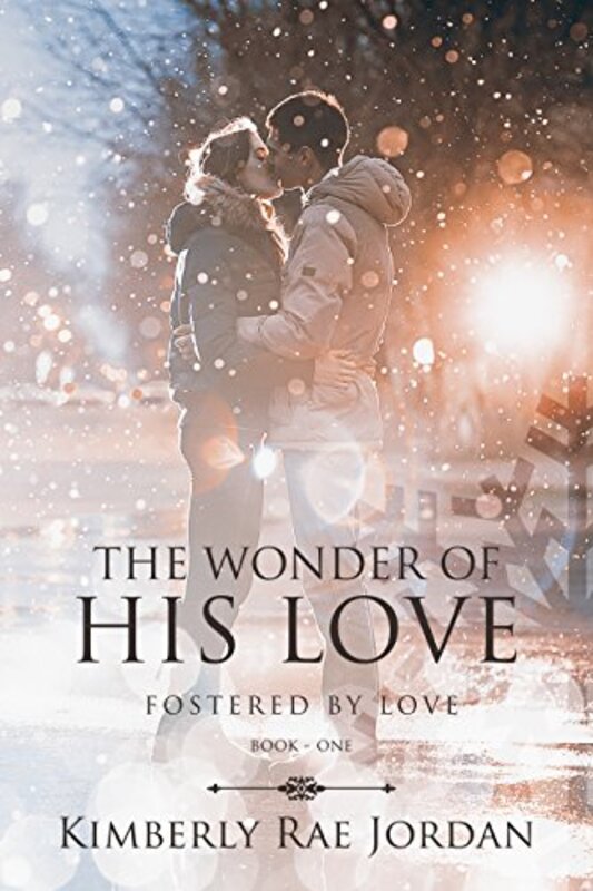 Book cover for "The Wonder of His Love" by Kimberly Rae Jordan