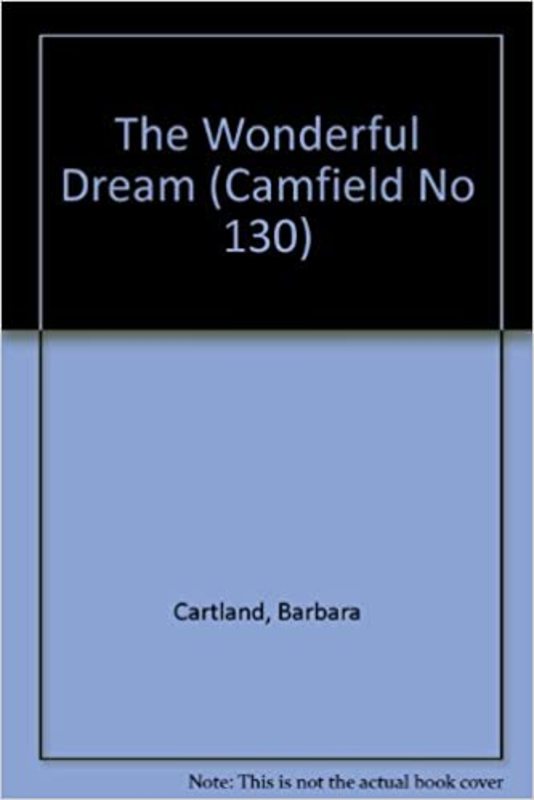 Book cover for "The Wonderful Dream" by Barbara Cartland