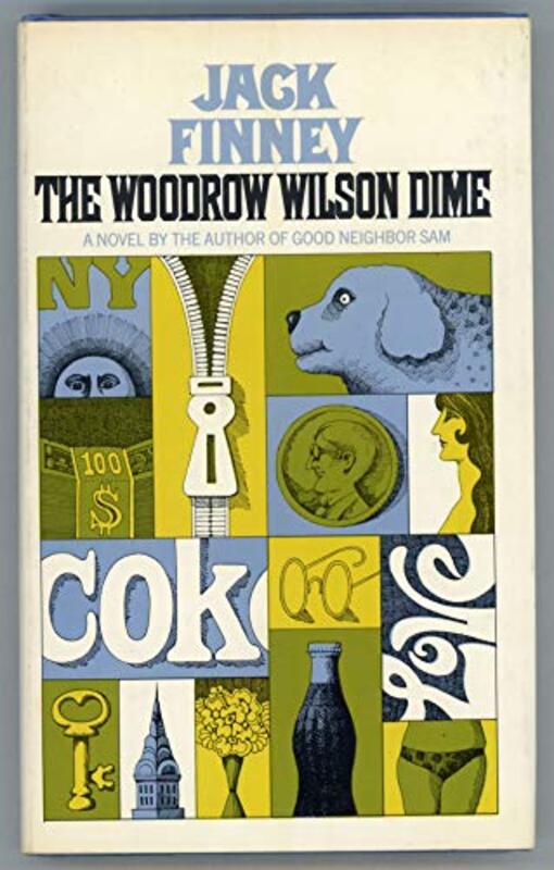 Book cover for "The Woodrow Wilson Dime" by Jack Finney