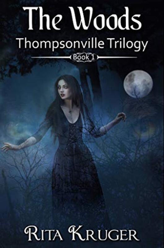 Book cover for "The Woods" by Rita Kruger