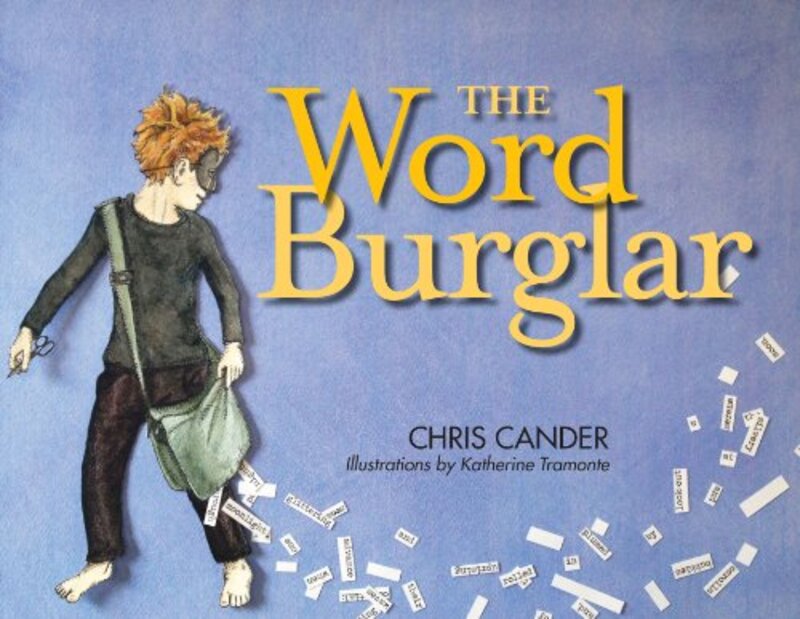 Book cover for "The Word Burglar" by Chris Cander