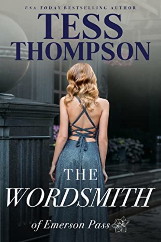Book cover for "The Wordsmith" by Tess Thompson