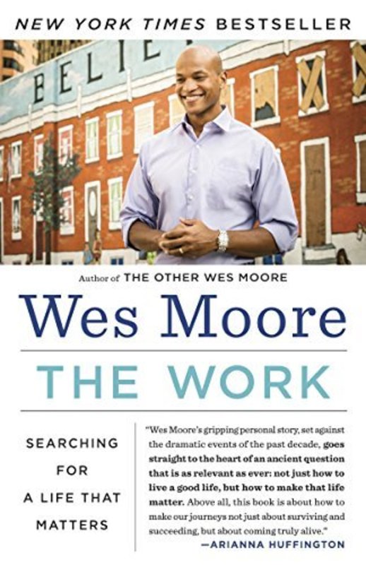 Book cover for "The Work" by Wes Moore