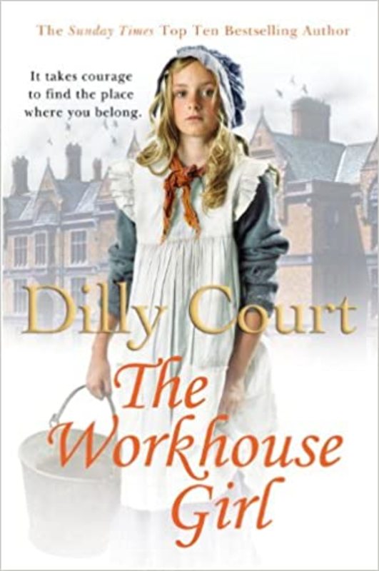 Book cover for "The Workhouse Girl" by Dilly Court