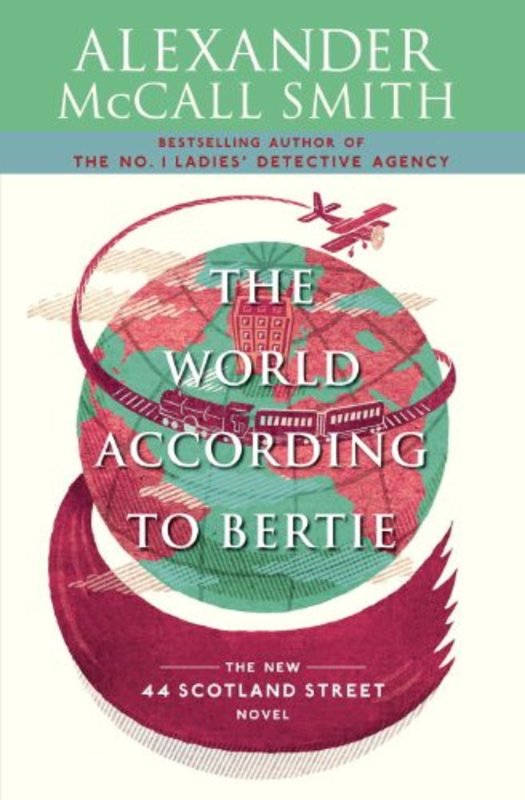Book cover for "The World According to Bertie" by Alexander McCall Smith
