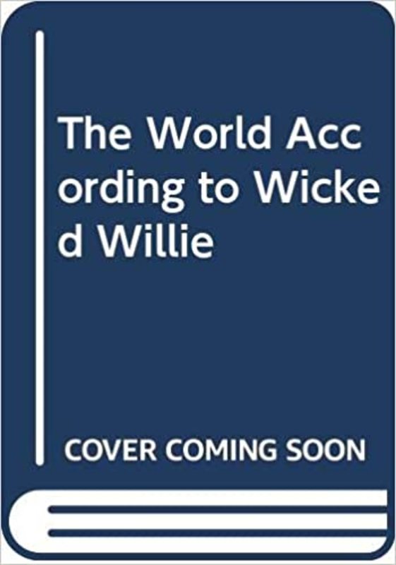 Book cover for "The World According to Wicked Willie" by Peter Mayle