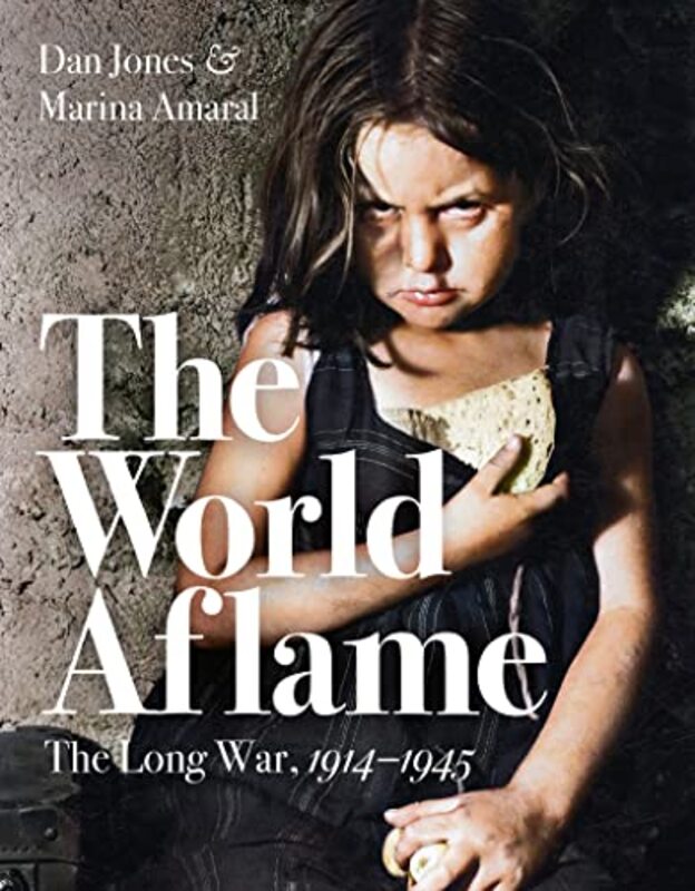 Book cover for "The World Aflame" by Dan Jones