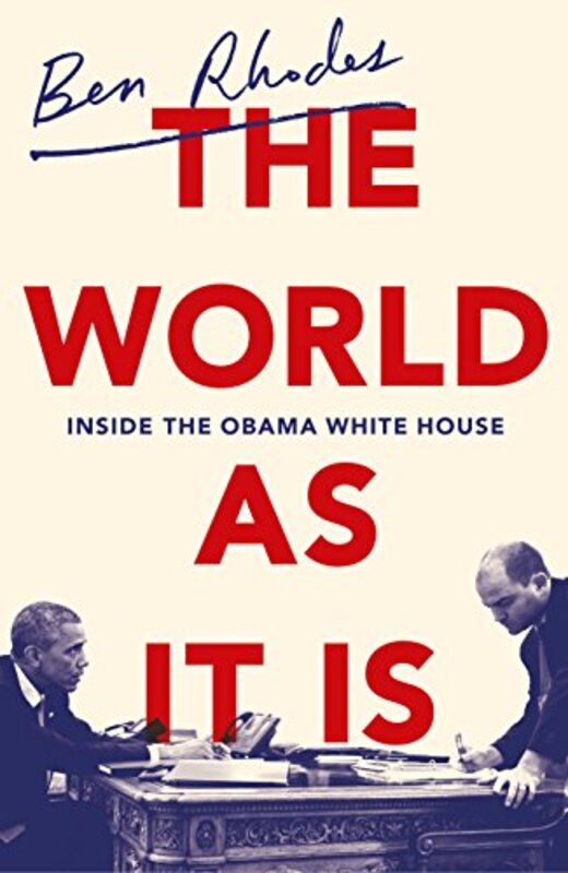 Book cover for "The World As It Is" by Ben Rhodes