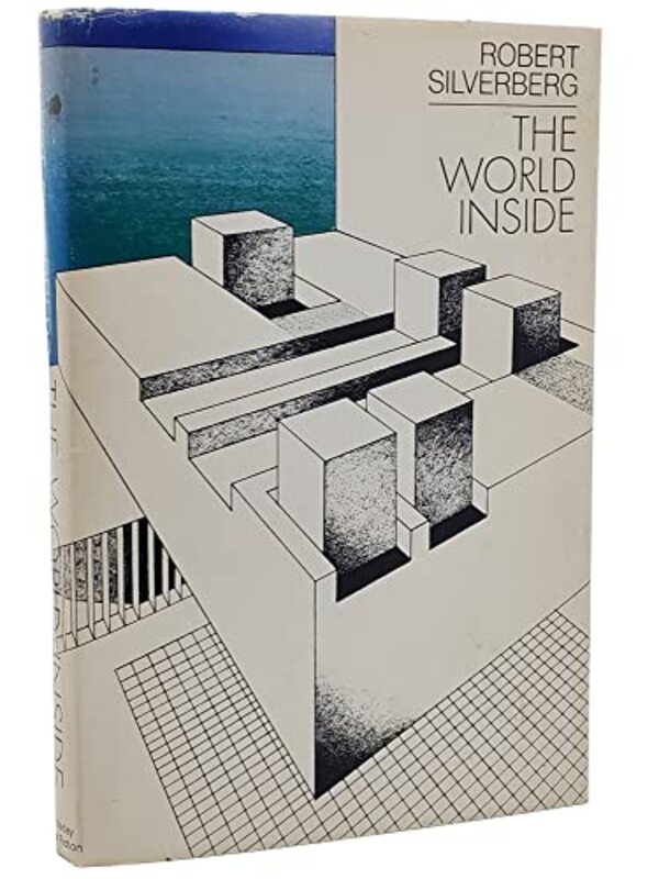 Book cover for "The World Inside" by Robert Silverberg