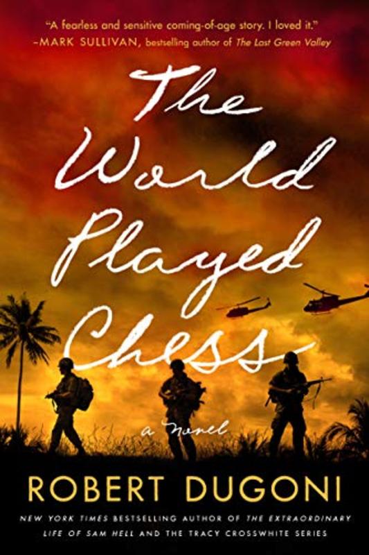 Book cover for "The World Played Chess" by Robert Dugoni
