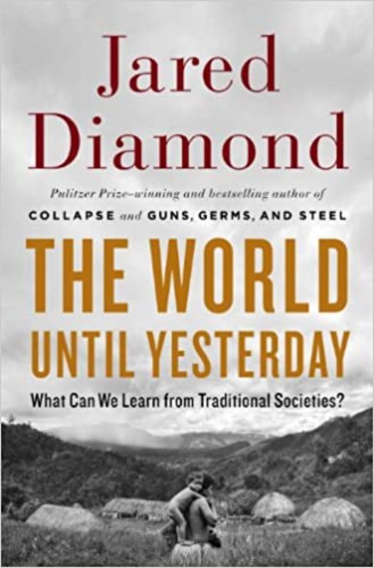 Book cover for "The World Until Yesterday" by Jared Diamond