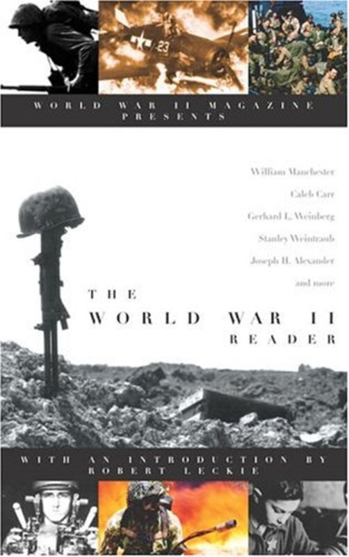 Book cover for "The World War II Reader" by Robert Leckie