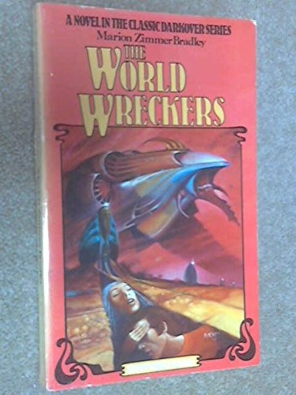 Book cover for "The World Wreckers" by Marion Zimmer Bradley