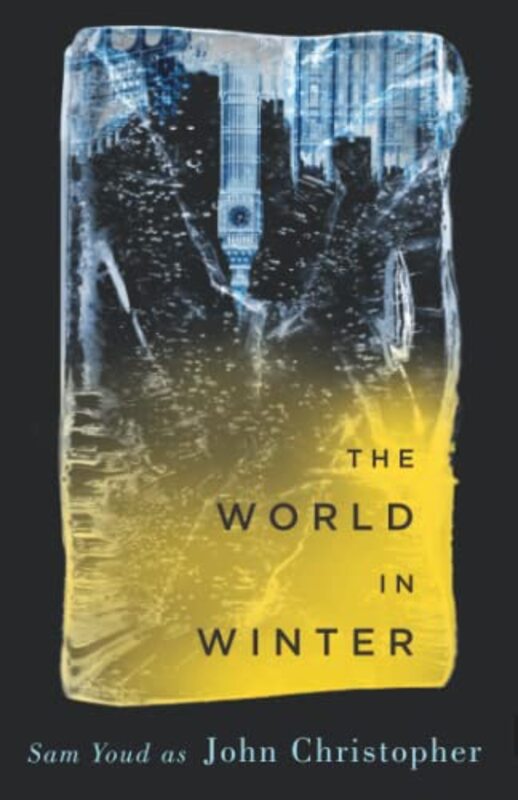 Book cover for "The World in Winter / The Long Winter" by John Christopher