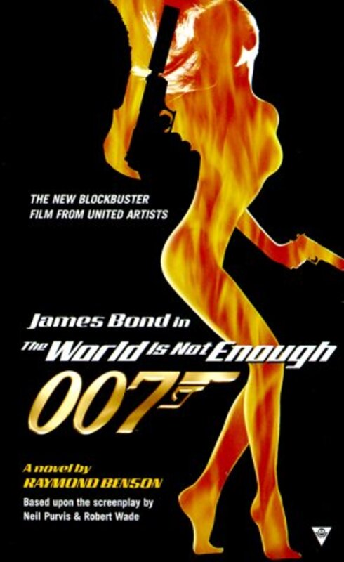Book cover for "The World is Not Enough" by Raymond Benson