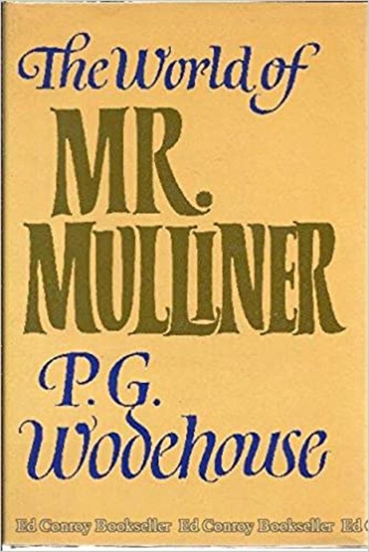 Book cover for "The World of Mr. Mulliner" by PG Wodehouse