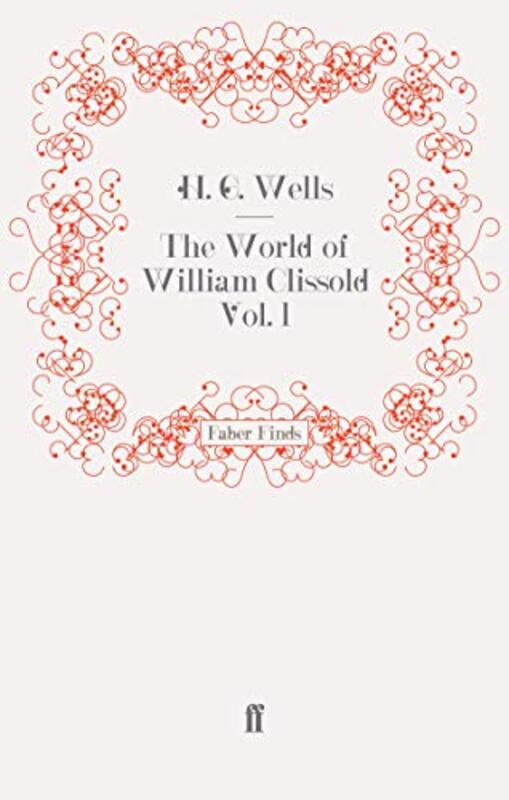 Book cover for "The World of William Clissold" by HG Wells