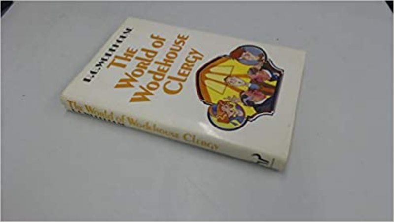 Book cover for "The World of Wodehouse Clergy" by PG Wodehouse