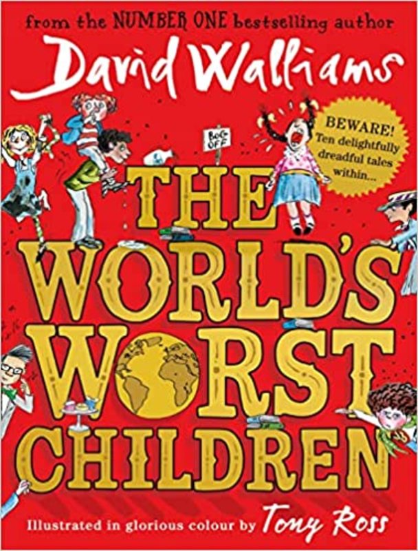 Book cover for "The World’s Worst Children" by David Walliams
