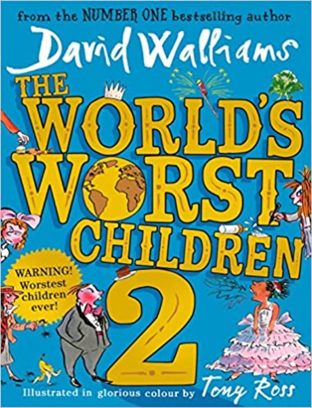 Book cover for "The World’s Worst Children 2" by David Walliams