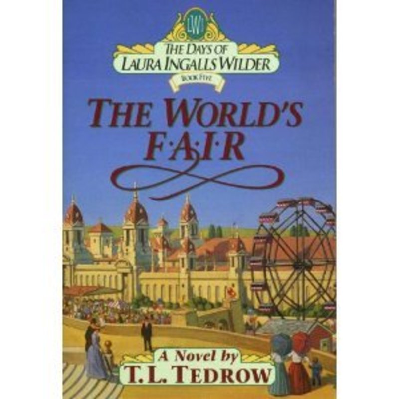 Book cover for "The World's Fair" by Thomas L Tedrow