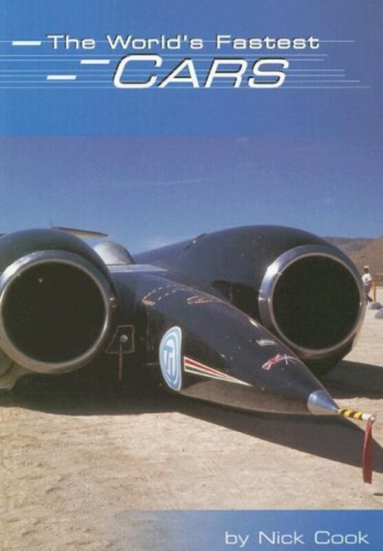 Book cover for "The World's Fastest Cars" by Nick Cook
