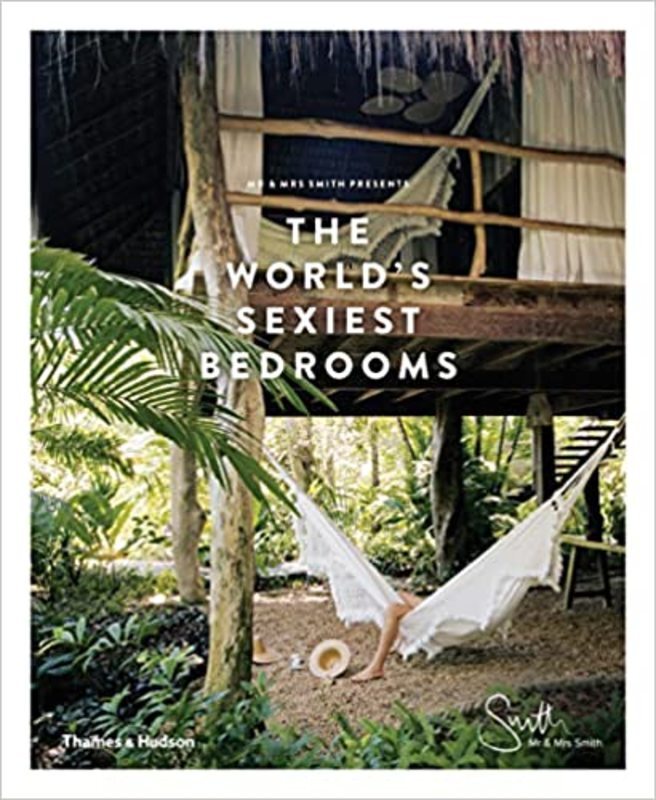 Book cover for "The World's Sexiest Bedrooms" by Mr & Mrs Smith