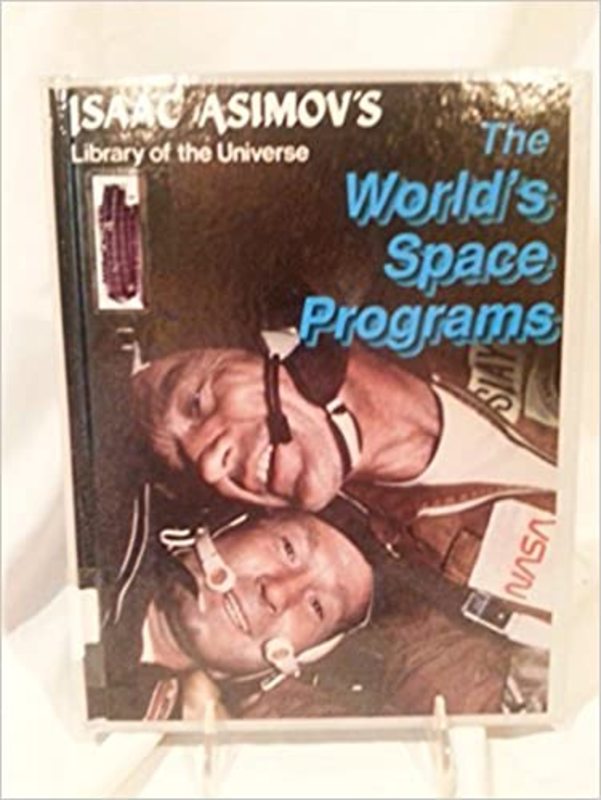 Book cover for "The World's Space Programs" by Isaac Asimov