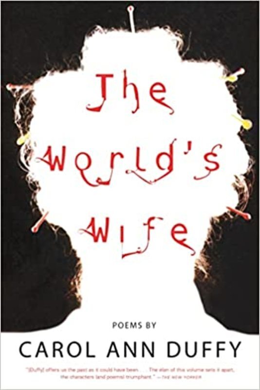 Book cover for "The World's Wife" by Carol Ann Duffy