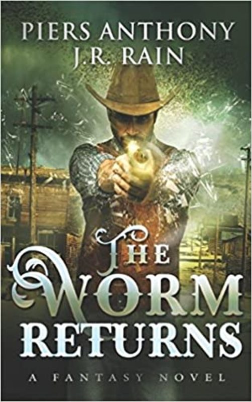 Book cover for "The Worm Returns" by J R Rain