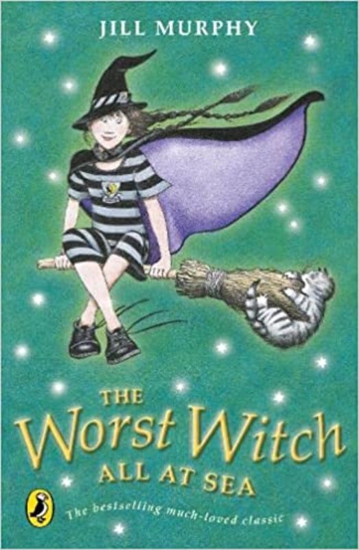 Book cover for "The Worst Witch All at Sea / The Worst Witch at Sea" by Jill Murphy