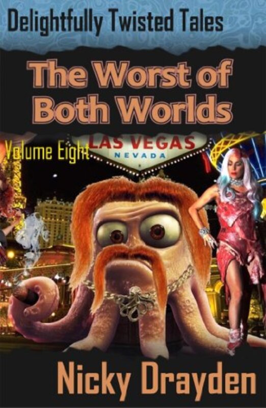 Book cover for "The Worst of Both Worlds" by Nicky Drayden